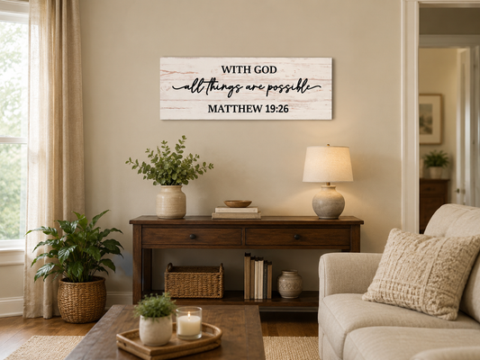 With God All Things Are Possible Wooden Wall Sign