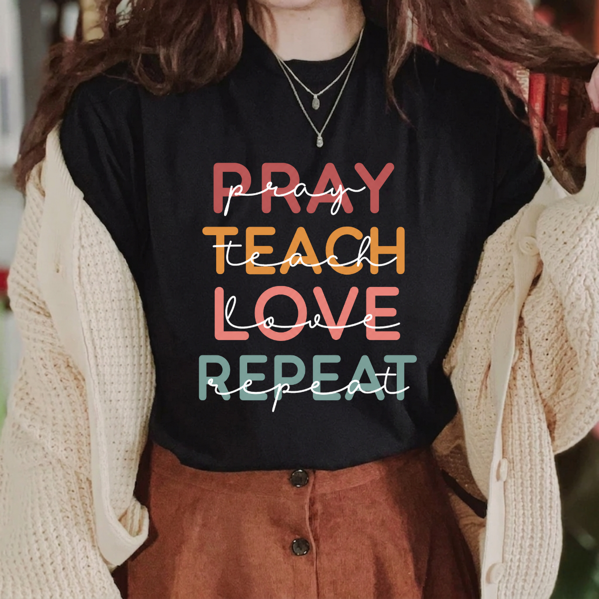Pray Teach Love Repeat Christian Teacher T-Shirt