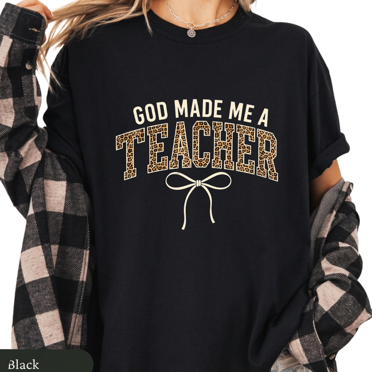 God Made Me A Teacher Leopard Print Shirt