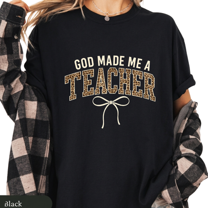 God Made Me A Teacher Leopard Print Shirt