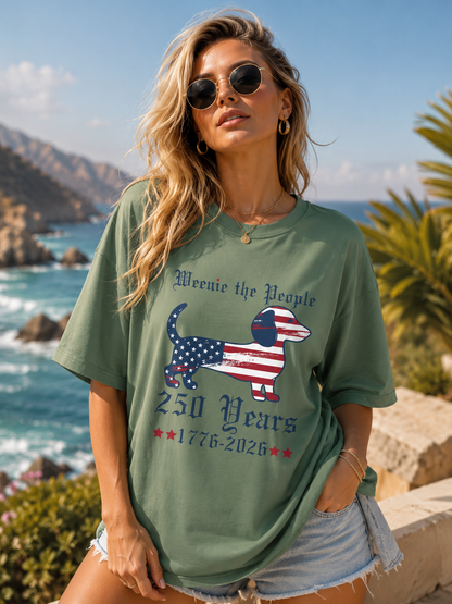 DailyFits Weenie The People 250 Years 1776-2026 Patriotic Dachshund T-Shirt