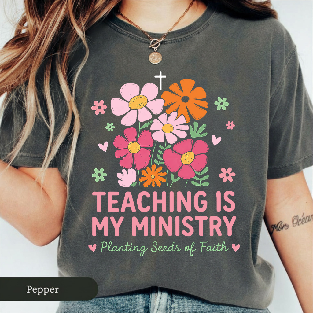 Teaching Is My Ministry T-Shirt