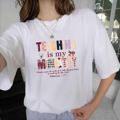 Teaching Is My Ministry Comfort Colors T-Shirt