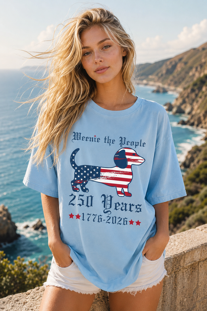 DailyFits Weenie The People 250 Years 1776-2026 Patriotic Dachshund T-Shirt