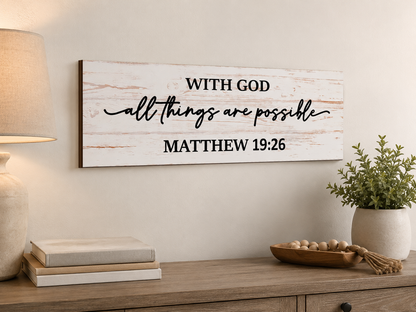 With God All Things Are Possible Wooden Wall Sign
