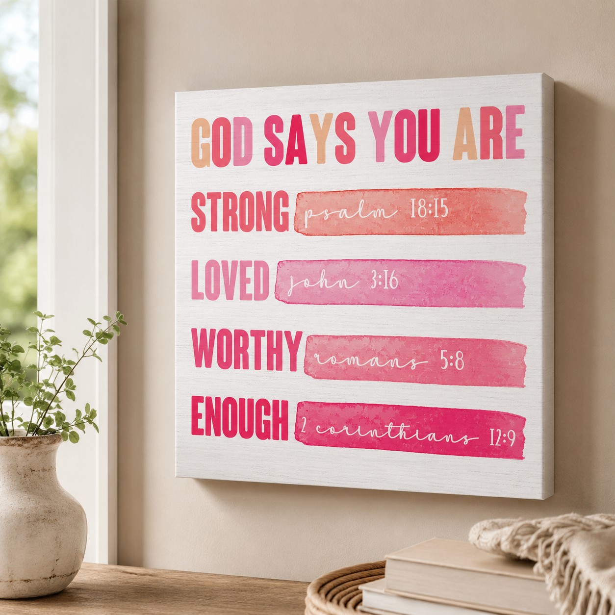 God Says You Are Loved Wood Block Sign