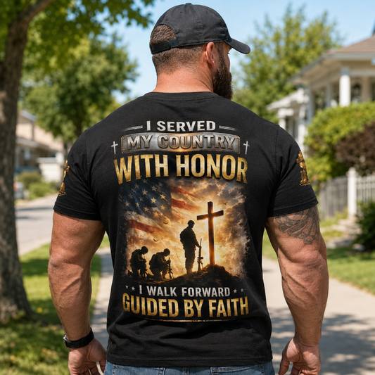 I Served My Country With Honor Guided by Faith Veteran T-Shirt