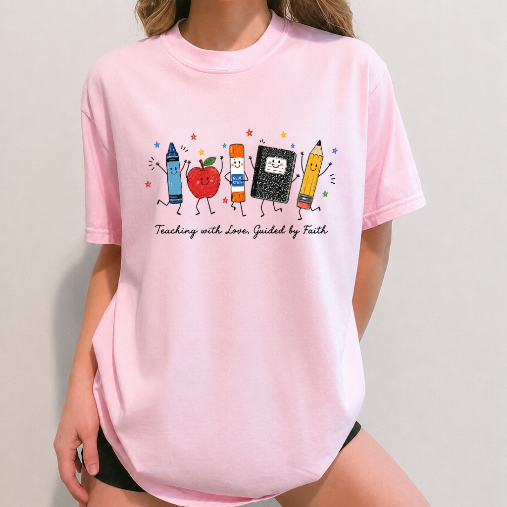 Teaching With Love Guided By Faith-Cute School Supplies Shirt