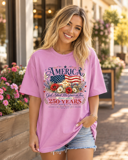 DailyFits America 250 Years Christian T-Shirt | God Shed His Grace Jesus Saves Patriotic USA Faith