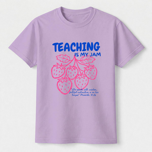 Teaching Is My Jam Christian Teacher T-Shirt