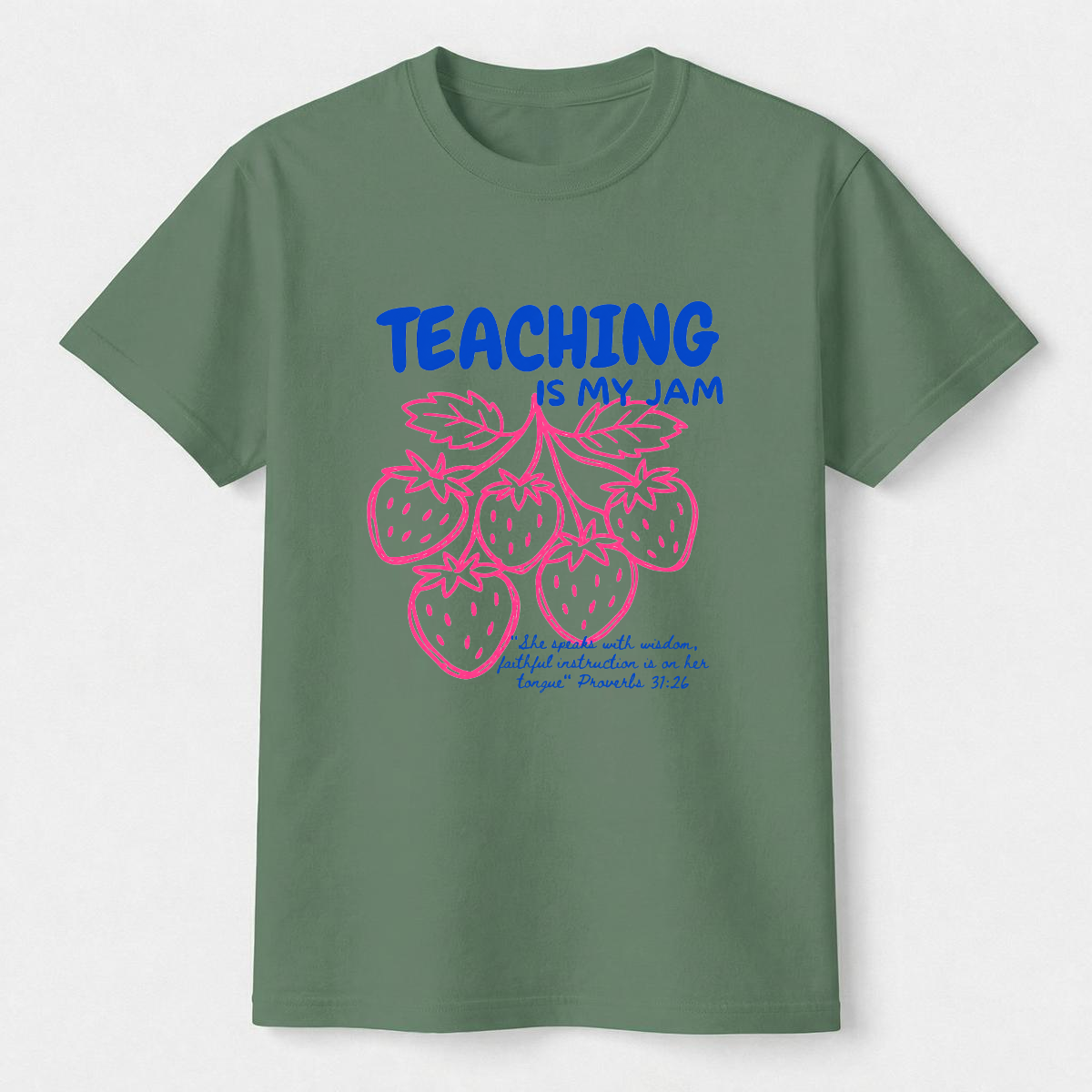 Teaching Is My Jam Christian Teacher T-Shirt