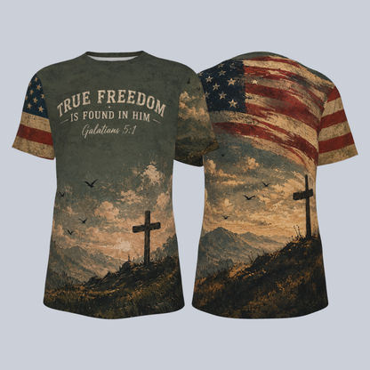 DailyFits True Freedom In Him Christian Patriotic Cross Shirt